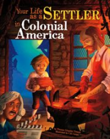 Your_Life_as_a_Settler_in_Colonial_America